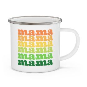 Enamel Camping Mug, Mama Celebrating Mothers